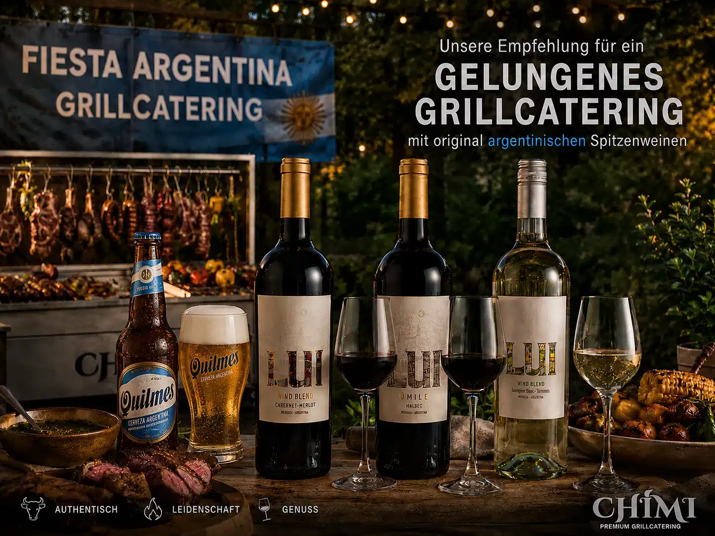 Quilmes Bier, Malbec vinos und argentinische Spezialitäten vom Live Grill bei chimigrillt.de